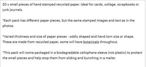 Handmade Stamped Recycled Paper Ephemera Pack: Junk Journal Supplies, 20 small pieces